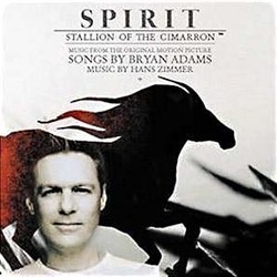 Spirit: Stallion of the Cimarron Soundtrack (Bryan Adams, Hans Zimmer) - Cartula