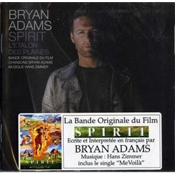 Spirit l'talon des Plaines Soundtrack (Bryan Adams, Hans Zimmer) - Cartula