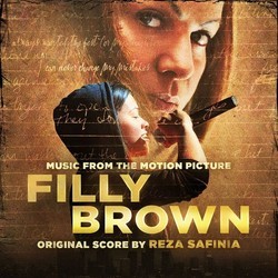 Filly Brown Soundtrack (Reza Safinia) - Cartula