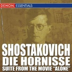 Shostakovich : Die Hornisse - Suite from the Film Alone Soundtrack (Dmitri Shostakovich) - Cartula
