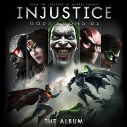 Injustice: Gods Among Us Soundtrack (Various Artists) - Cartula