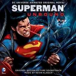 Superman Unbound Soundtrack (Kevin Kliesch) - Cartula