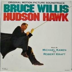 Hudson Hawk Soundtrack (Michael Kamen, Robert Kraft) - Cartula