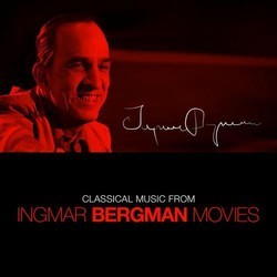 Classical Music from Ingmar Bergman Films Soundtrack (Various Artists) - Cartula