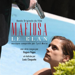 Mafiosa, le Clan Soundtrack (Cyril Morin) - Cartula