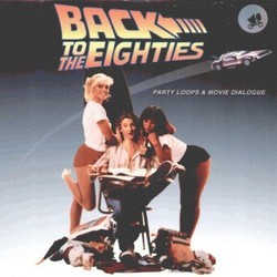 Back to the Eighties Soundtrack (Various Artists) - Cartula