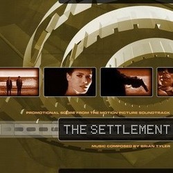 The Settlement Soundtrack (Brian Tyler) - Cartula