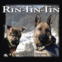 Finding Rin-Tin-Tin Soundtrack (Stephen Edwards) - Cartula
