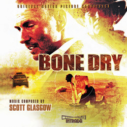 Bone Dry Soundtrack (Scott Glasgow) - Cartula