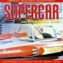 Supercar and Fireball XL5 Soundtrack (Barry Gray) - Cartula