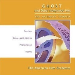 Ghost and Other Hollywood Hits - The Ultimate Tribute Soundtrack (Various Artists) - Cartula