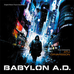 Babylon A.D. Soundtrack (Atli rvarsson) - Cartula