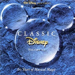 Classic Disney, Vol. 2: 60 Years of Musical Magic Soundtrack (Various Artists) - Cartula