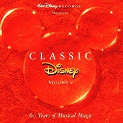 Classic Disney, Vol. 5: 60 Years of Musical Magic Soundtrack (Various Artists) - Cartula
