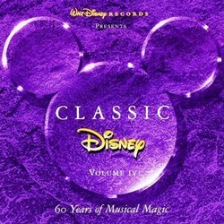 Classic Disney, Vol. 4: 60 Years of Musical Magic Soundtrack (Various Artists) - Cartula