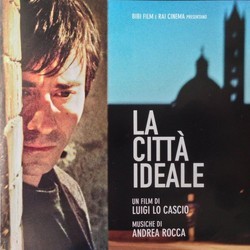 La Citt ideale Soundtrack (Andrea Rocca) - Cartula