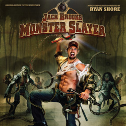 Jack Brooks: Monster Slayer Soundtrack (Ryan Shore) - Cartula