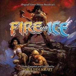 Fire and Ice Soundtrack (William Kraft) - Cartula