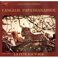 La Fte Sauvage Soundtrack ( Vangelis) - Cartula