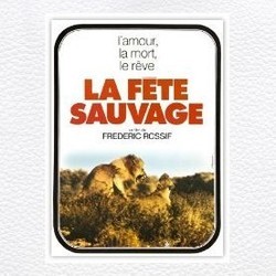 La Fte Sauvage Soundtrack ( Vangelis) - Cartula