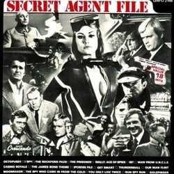 Secret Agent File Soundtrack (Burt Bacharach, John Barry, Jerry Goldsmith, Ron Grainer, Earle Hagen, Sol Kaplan, Monty Norman, Mike Post) - Cartula