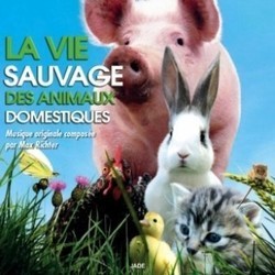 La Vie sauvage des Animaux Domistiques Soundtrack (Max Richter) - Cartula