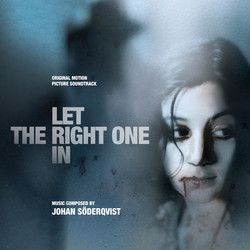 Let the Right One In Soundtrack (Johan Sderqvist) - Cartula
