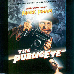 The Public Eye Soundtrack (Mark Isham) - Cartula