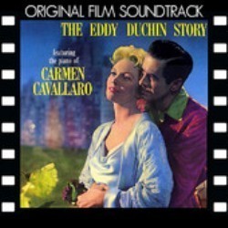 The Eddy Duchin Story Soundtrack (Carmen Cavallaro, George Duning) - Cartula
