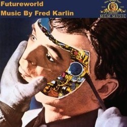 Futureworld / Westworld Soundtrack (Fred Karlin) - Cartula