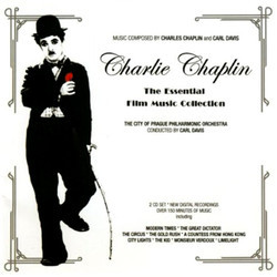 Charlie Chaplin: The Essential Film Music Collection Soundtrack (Charlie Chaplin, The City of Prague Philharmonic Orchestra, Carl Davis) - Cartula