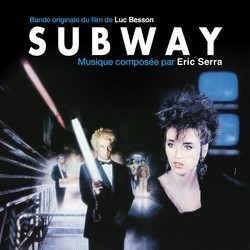 Subway Soundtrack (Eric Serra) - Cartula