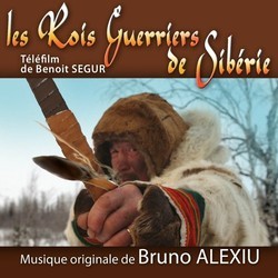 Les Rois guerriers de Sibrie Soundtrack (Bruno Alexiu) - Cartula