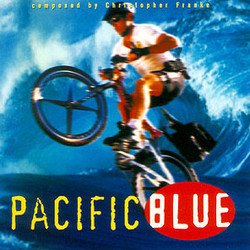 Pacific Blue Soundtrack (Christopher Franke) - Cartula