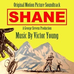 Shane Soundtrack (Victor Young) - Cartula
