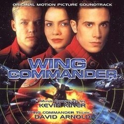 Wing Commander Soundtrack (David Arnold, Kevin Kiner) - Cartula