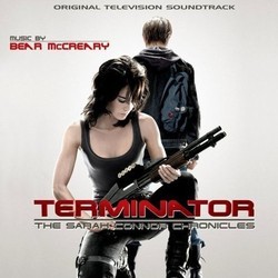 Terminator: The Sarah Connor Chronicles Soundtrack (Bear McCreary) - Cartula
