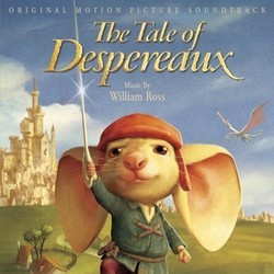 The Tale of Despereaux Soundtrack (William Ross) - Cartula