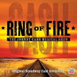 Ring of Fire: The Johnny Cash Musical Show Soundtrack (Johnny Cash) - Cartula