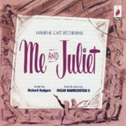 Me and Juliet Soundtrack (Oscar Hammerstein II, Richard Rodgers) - Cartula