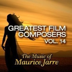 Greatest Film Composers Vol. 14 Soundtrack (Maurice Jarre) - Cartula