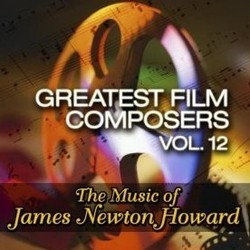 Greatest Film Composers Vol. 12 Soundtrack (James Newton Howard) - Cartula