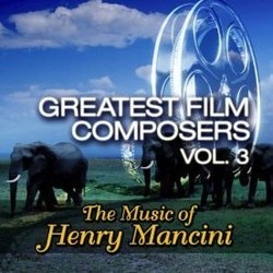 Greatest Film Composers Vol. 3 Soundtrack (Henry Mancini) - Cartula