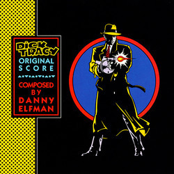 Dick Tracy Soundtrack (Danny Elfman) - Cartula