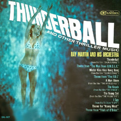 Thunderball and Other Thriller Music Soundtrack (John Barry, Jerry Goldsmith, Earle Hagen, Bronislaw Kaper, Joseph Mullendore, Sid Ramin) - Cartula