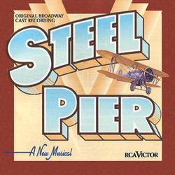 Steel Pier Soundtrack (Fred Ebb, John Kander) - Cartula