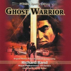 Ghost Warrior Soundtrack (Richard Band) - Cartula