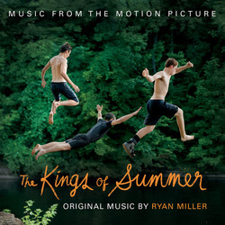 The Kings of Summer Soundtrack (Ryan Miller) - Cartula