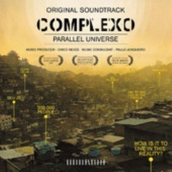 Complexo - Parallel Universe Soundtrack (Chico Neves) - Cartula