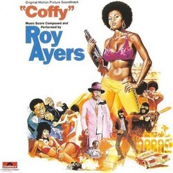 Coffy Soundtrack (Roy Ayers, Roy Ayers, Denise Bridgewater, Wayne Garfield) - Cartula